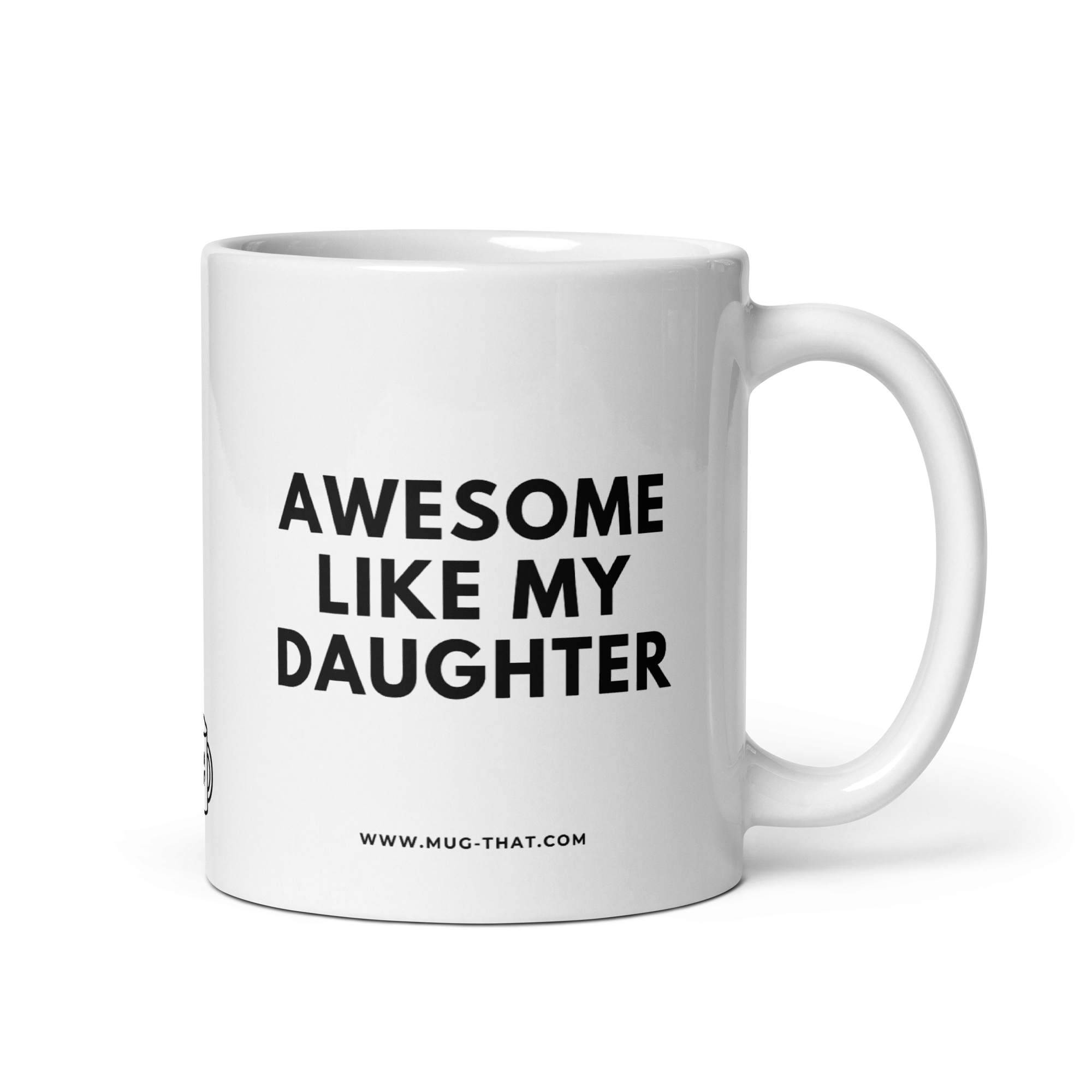 AWESOME LIKE MY DAUGHTER